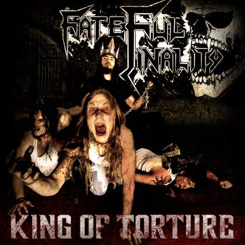 CD - King of Torture - Fateful Finality